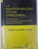 La Responsabilidad Social Empresarial.